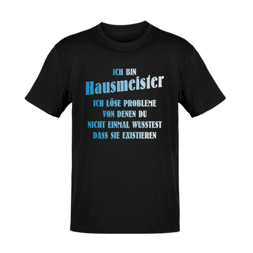 Shirt ich bin hausmeister - t-shirt,