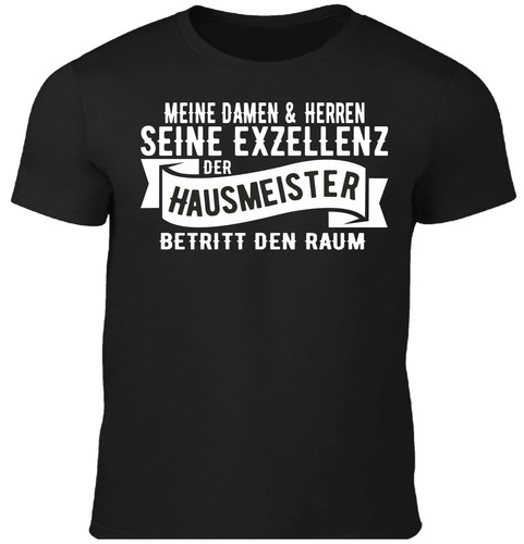 Fun shirt seine exzellenz - shirt,