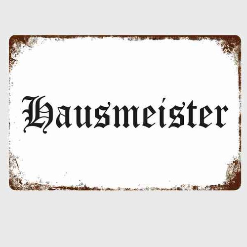 Blechschild hausmeister - blechschild,